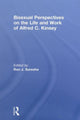 Book cover of: Bisexual Perspectives on the Life and Work of Alfred C. Kinsey. By: Ron Suresha