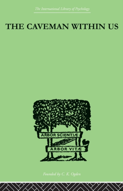 Book cover of: Caveman Within Us. By: Fielding, William J, William J.