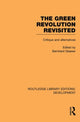 Book cover of: Green Revolution Revisited. By: Bernhard Glaeser