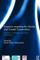 Book cover of: Economic Incentives for Marine and Coastal Conservation. By: Essam Yassin Mohammed