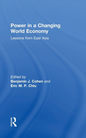 Power in a Changing World Economy