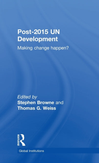 Book cover of: Post-2015 UN Development. By: Stephen Browne