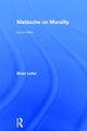 Book cover of: Nietzsche on Morality. By: Brian Leiter