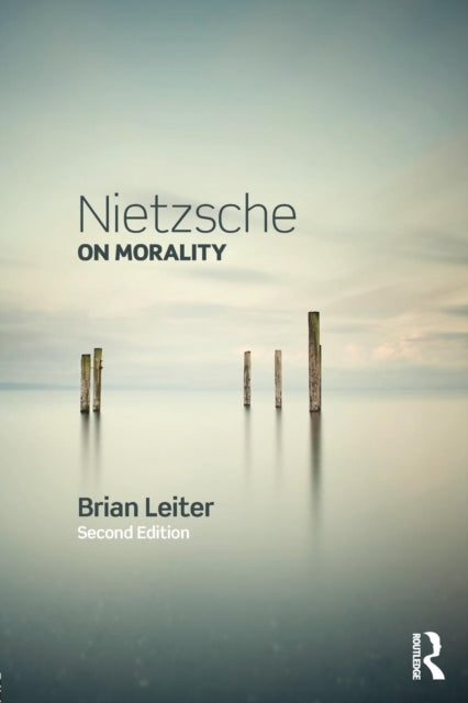 Book cover of: Nietzsche on Morality. By: Brian Leiter