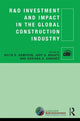 Book cover of: R&D Investment and Impact in the Global Construction Industry. By: Keith D. Hampson