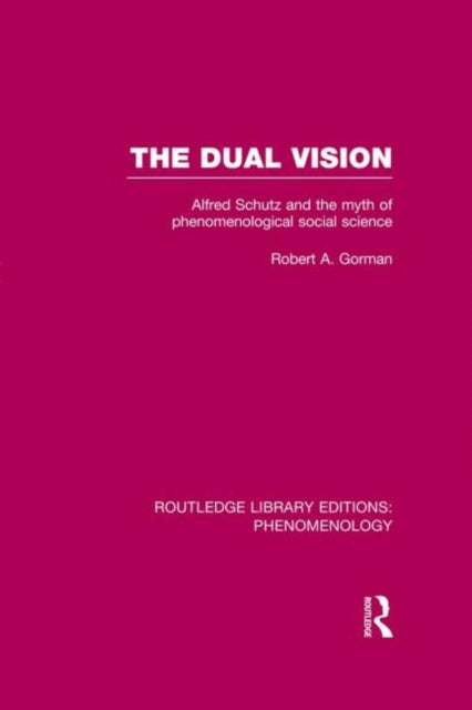Book cover of: Dual Vision. By: Robert Gorman