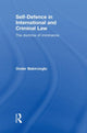 Book cover of: Self-Defence in International and Criminal Law. By: Onder Bakircioglu