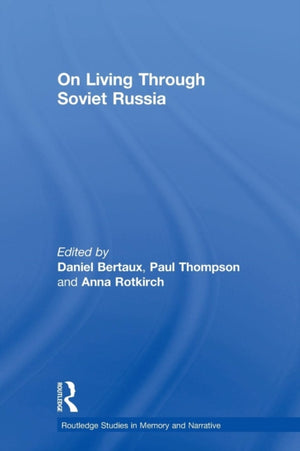 On Living Through Soviet Russia