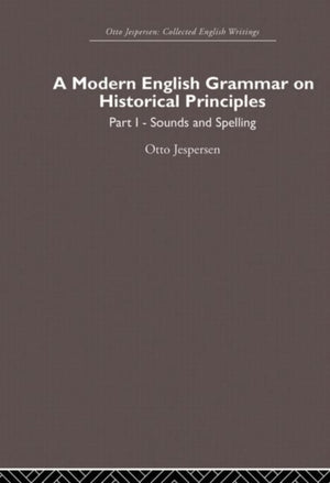 Modern English Grammar on Historical Principles