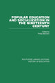 Book cover of: Popular Education and Socialization in the Nineteenth Century. By: W. P. McCann