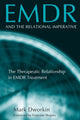 Book cover of: EMDR and the Relational Imperative. By: Mark Dworkin