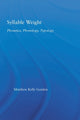 Book cover of: Syllable Weight. By: Matthew Gordon