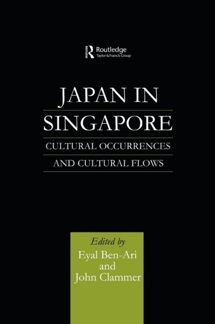 Book cover of: Japan in Singapore. By: Eyal Ben-Ari