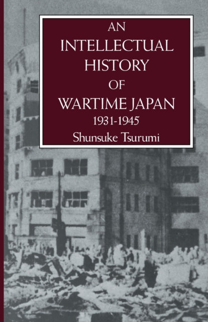 Book cover of: Intell Hist Of Wartime Japn 1931. By: Tsurumi