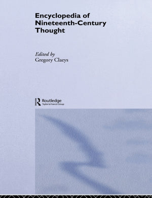 Encyclopedia of Nineteenth Century Thought