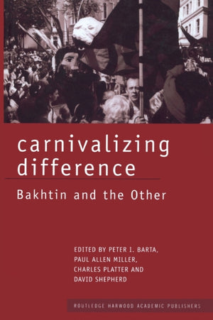 Carnivalizing Difference