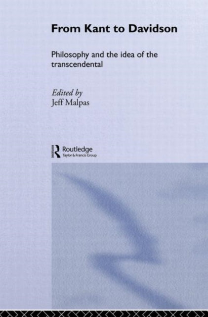 Book cover of: From Kant to Davidson. By: Jeff Malpas