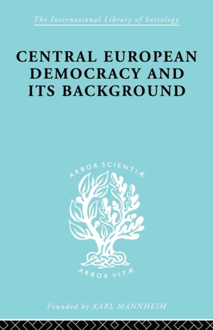Central European Democracy and its Background