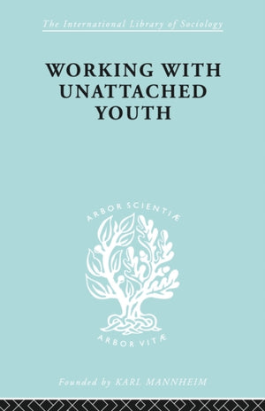 Working with Unattached Youth