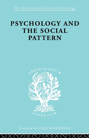 Psychology and the Social Pattern