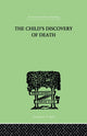 Book cover of: Child's Discovery of Death. By: Anthony, Sylvia, Sylvia