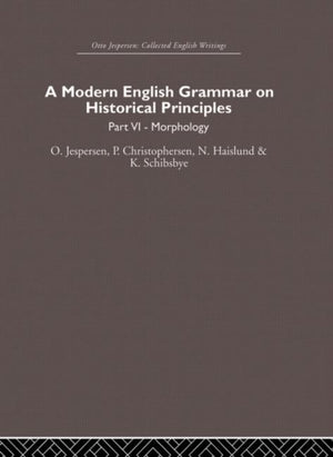 Modern English Grammar on Historical Principles