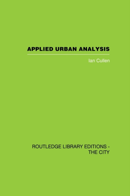 Book cover of: Applied Urban Analysis. By: Ian Cullen