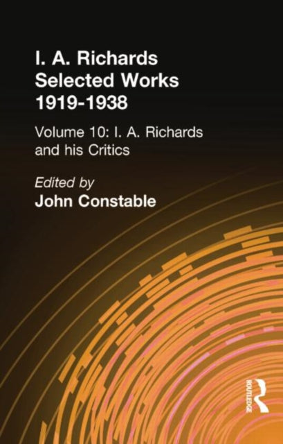Book cover of: I A Richards & His Critics V10
