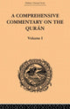 Book cover of: Comprehensive Commentary on the Quran. By: E. M. Wherry