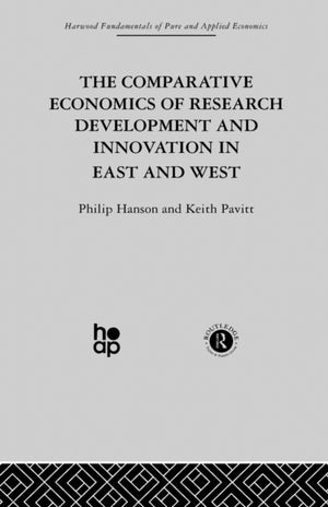 The Comparative Economics of Research Development and Innovation in East and West