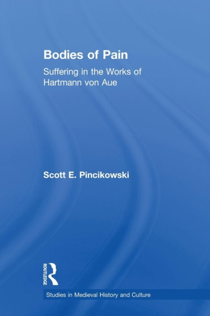 Book cover of: Bodies of Pain. By: Scott E. Pincikowski