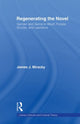 Book cover of: Regenerating the Novel. By: James J. Miracky