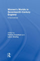 Book cover of: Women's Worlds in Seventeenth-Century England. By: Crawford, Patricia