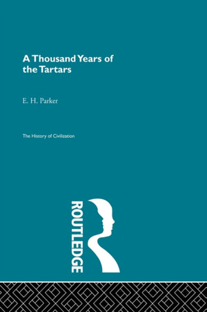 A Thousand Years of the Tartars
