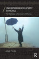 Book cover of: Understanding Development Economics