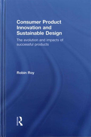 Consumer Product Innovation and Sustainable Design