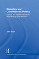 Book cover of: Dialectics and Contemporary Politics. By: Grant, John
