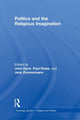 Book cover of: Politics and the Religious Imagination. By: John H. A. Dyck