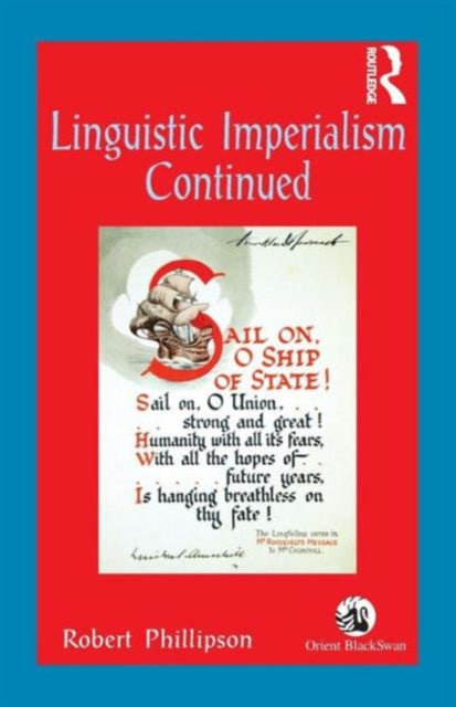 Book cover of: Linguistic Imperialism Continued. By: Robert Phillipson