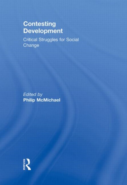 Book cover of: Contesting Development