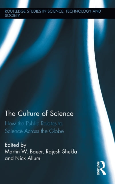 Book cover of: Culture of Science. By: Martin W. Bauer