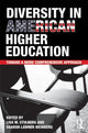 Book cover of: Diversity in American Higher Education. By: Lisa M. Stulberg