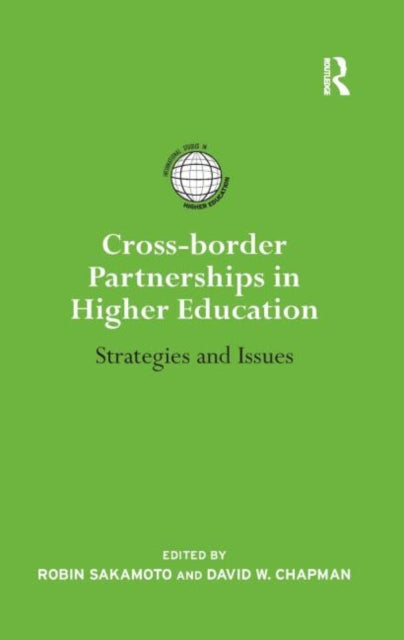 Book cover of: Cross-border Partnerships in Higher Education. By: Robin Sakamoto