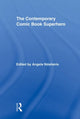 Book cover of: Contemporary Comic Book Superhero. By: Angela Ndalianis