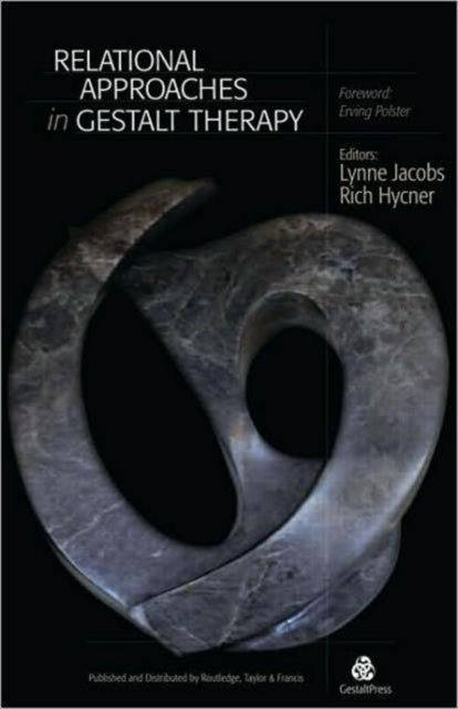 Book cover of: Relational Approaches in Gestalt Therapy. By: Lynne Jacobs