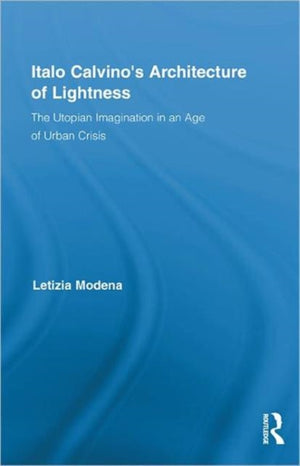 Italo Calvino's Architecture of Lightness