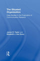Book cover of: Situated Organization. By: James R. Taylor