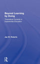 Book cover of: Beyond Learning by Doing. By: Jay W. Roberts