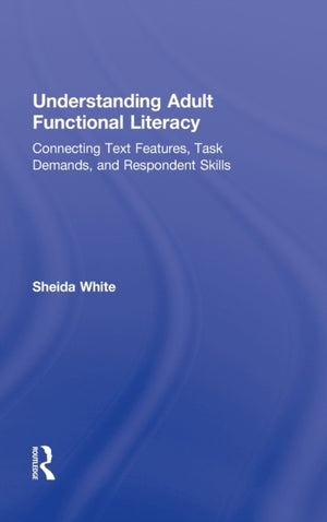 Understanding Adult Functional Literacy