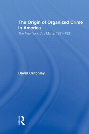 Origin of Organized Crime in America